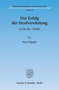 cover of the book Der Erfolg der Strafvereitelung: (§ 258 Abs. 1 StGB)