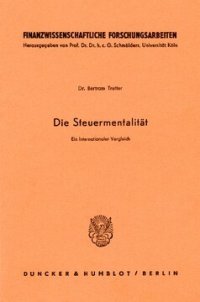 cover of the book Die Steuermentalität: Ein internationaler Vergleich