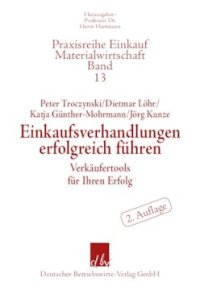 cover of the book Einkaufsverhandlungen erfolgreich führen: Verkäufertools für Ihren Einkaufserfolg