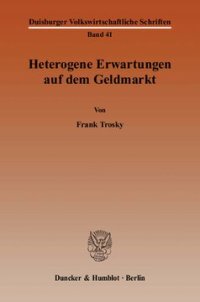 cover of the book Heterogene Erwartungen auf dem Geldmarkt