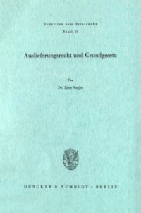 cover of the book Auslieferungsrecht und Grundgesetz