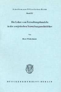 cover of the book Die Lehre vom Verwaltungshandeln in der sowjetischen Verwaltungsrechtslehre