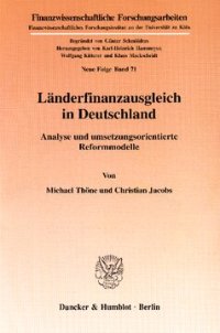 cover of the book Länderfinanzausgleich in Deutschland: Analyse und umsetzungsorientierte Reformmodelle