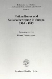 cover of the book Nationalismus und Nationalbewegung in Europa 1914 - 1945