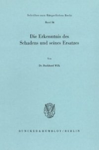 cover of the book Die Erkenntnis des Schadens und seines Ersatzes