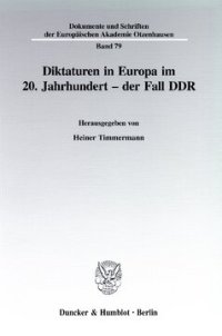 cover of the book Diktaturen in Europa im 20. Jahrhundert - der Fall DDR