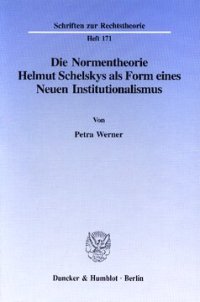 cover of the book Die Normentheorie Helmut Schelskys als Form eines Neuen Institutionalismus