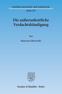 cover of the book Die außerordentliche Verdachtskündigung