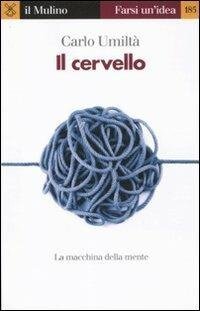 cover of the book Il cervello. La macchina della mente