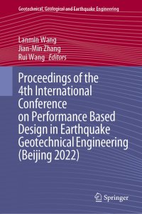 cover of the book Proceedings of the 4th International Conference on Performance Based Design in Earthquake Geotechnical Engineering (Beijing 2022) (Geotechnical, Geological and Earthquake Engineering, 52)