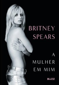 cover of the book A mulher em mim