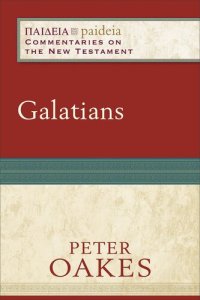 cover of the book Galatians: (A Cultural, Exegetical, Historical, & Theological Bible Commentary on the New Testament) (Paideia: Commentaries on the New Testament)