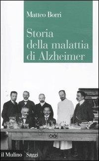 cover of the book Storia della malattia di Alzheimer