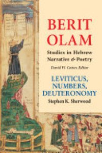 cover of the book Berit Olam: Leviticus, Numbers, Deuteronomy