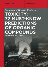 cover of the book Toxicity: 77 Must-Know Predictions of Organic Compounds. Including Ionic Liquids