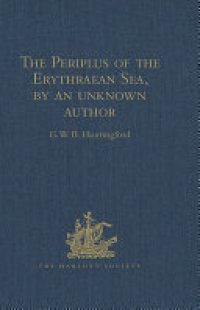 cover of the book The Periplus of the Erythraean Sea, by an unknown author: With some extracts from Agatharkhides 'On the Erythraean Sea'