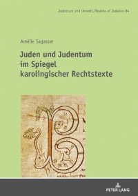 cover of the book Juden und Judentum im Spiegel karolingischer Rechtstexte