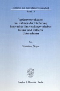 cover of the book Verfahrensevaluation im Rahmen der Förderung innovativer Entwicklungsvorhaben kleiner und mittlerer Unternehmen