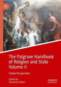 cover of the book The Palgrave Handbook of Religion and State, Volume II: Global Perspectives