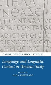 cover of the book Language and Linguistic Contact in Ancient Sicily (Cambridge Classical Studies)