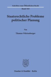 cover of the book Staatsrechtliche Probleme politischer Planung