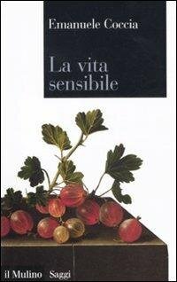 cover of the book La vita sensibile