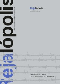 cover of the book Rejalópolis: Ciudad de Fronteras