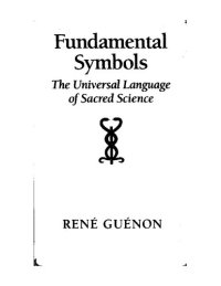 cover of the book Fundamental Symbols: The Universal Language of Sacred Science (Quinta Essentia series)