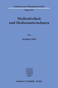 cover of the book Medienfreiheit und Medienunternehmen