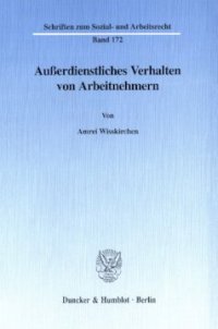 cover of the book Außerdienstliches Verhalten von Arbeitnehmern