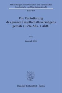 cover of the book Die Veräußerung des ganzen Gesellschaftsvermögens gemäß § 179a Abs. 1 AktG