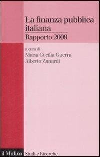 cover of the book La finanza pubblica italiana. Rapporto 2009