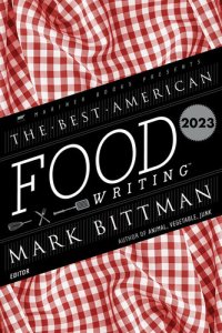 cover of the book The Best American Food Writing 2023