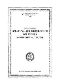 cover of the book Sprachwandel im Griechisch der frühen römischen Kaiserzeit