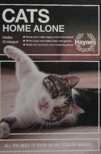 cover of the book Cats Home Alone: All You Need to Know in One Concise Manual