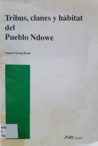 cover of the book Tribus, clanes y hábitat del Pueblo Ndowe