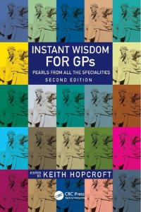 cover of the book Instant Wisdom for GPs: Pearls from All the Specialities