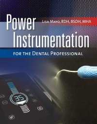 cover of the book Power Instrumentation for the Dental Professional