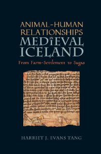 cover of the book Animal-Human Relationships in Medieval Iceland: From Farm-Settlement to Sagas