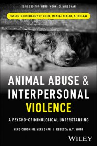 cover of the book Animal Abuse and Interpersonal Violence : A Psycho-Criminological Understanding