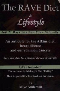 cover of the book The RAVE Diet & Lifestyle - from the maker of documentary film 'Healing Cancer From Inside Out' (2008, Mike Anderson)