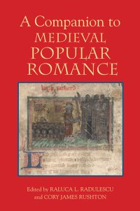 cover of the book A Companion to Medieval Popular Romance