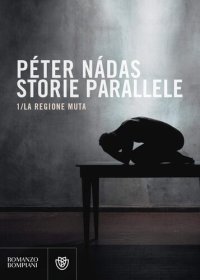 cover of the book Storie parallele. La regione muta