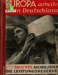 cover of the book Europa arbeitet in Deutschland. Sauckel mobilisiert die Leistungsreserven