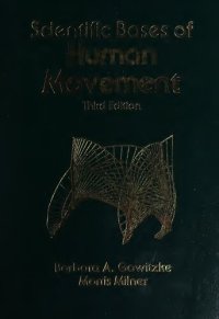 cover of the book Scientific Bases of Human Movement