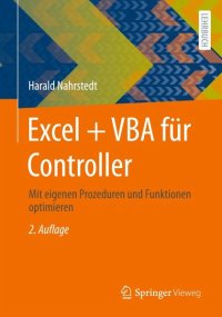 cover of the book Excel + VBA für Controller: Mit eigenen Prozeduren und Funktionen optimieren