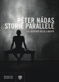 cover of the book Storie parallele. Il respiro della libertà