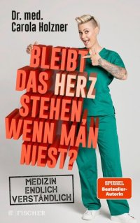 cover of the book Bleibt das Herz stehen, wenn man niest?: Medizin endlich verständlich