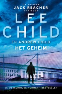 cover of the book Jack Reacher 28 - Het geheim