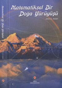 cover of the book Matematiksel Bir Doğa Yürüyüşü